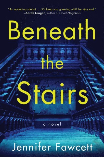 Jennifer Fawcett - Beneath the Stairs, E-bok