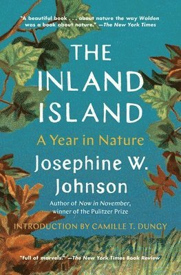 Josephine Johnson - The Inland Island, Häftad. Tillgänglighet: Lägg i varukorg