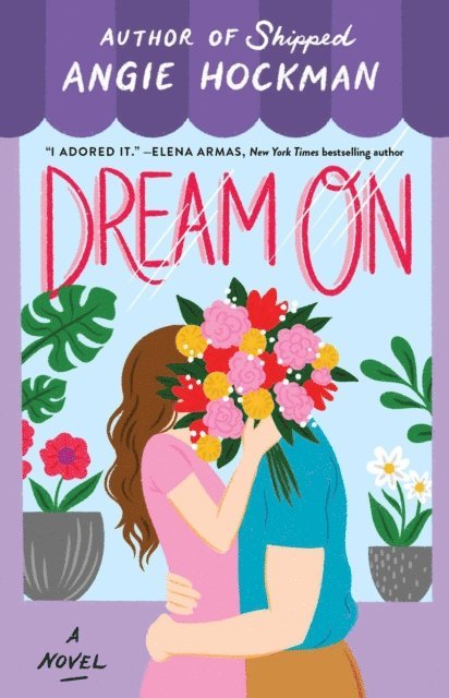 Angie Hockman - Dream On, E-bok