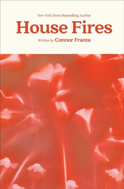 Connor Franta - House Fires, E-bok