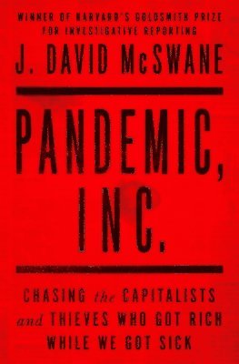 J. David McSwane - Pandemic, Inc., Häftad