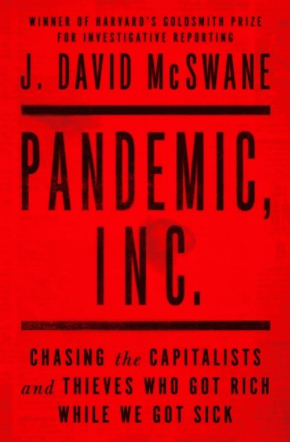 J. David McSwane - Pandemic, Inc., E-bok