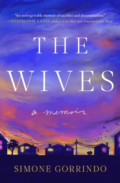 Simone Gorrindo - Wives, E-bok