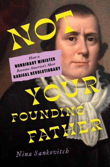 Nina Sankovitch - Not Your Founding Father, E-bok. Tillgänglighet: Lägg i varukorg