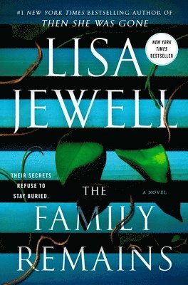 Lisa Jewell - The Family Remains, Inbunden