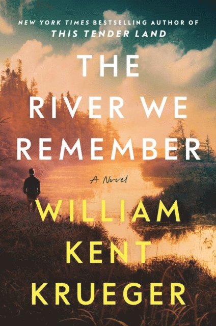 William Kent Krueger - River We Remember, E-bok