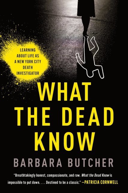 Barbara Butcher - What the Dead Know, E-bok