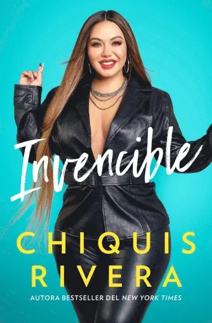Chiquis Rivera - Invencible (Unstoppable Spanish edition), E-bok. Tillgänglighet: Lägg i varukorg