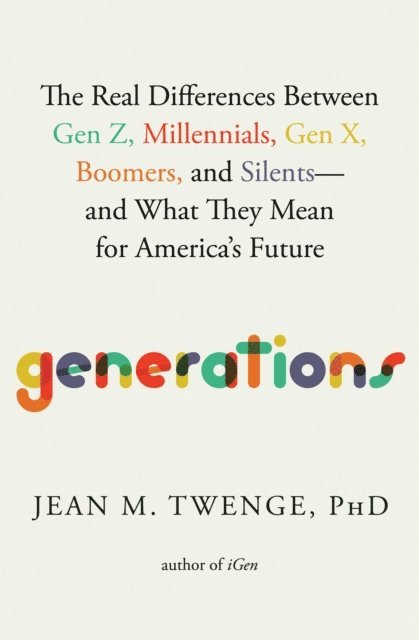 Jean M. Twenge - Generations, E-bok