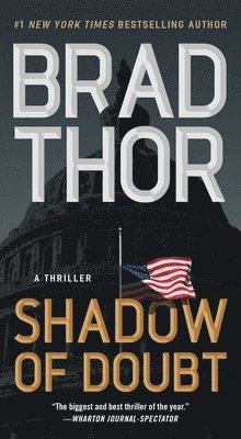 Shadow of Doubt: A Thriller by Brad Thor