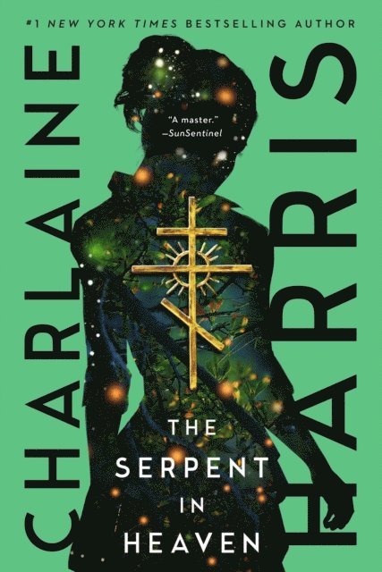 Charlaine Harris - Serpent in Heaven, E-bok