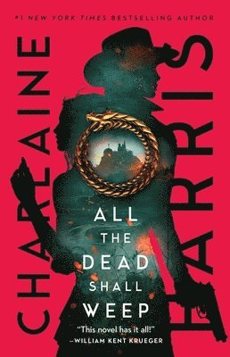 Charlaine Harris - All the Dead Shall Weep, Häftad