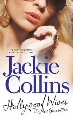 Jackie Collins - Hollywood Wives - The New Generation, Häftad