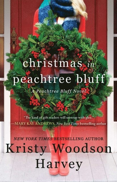 Kristy Woodson Harvey - Christmas in Peachtree Bluff, E-bok