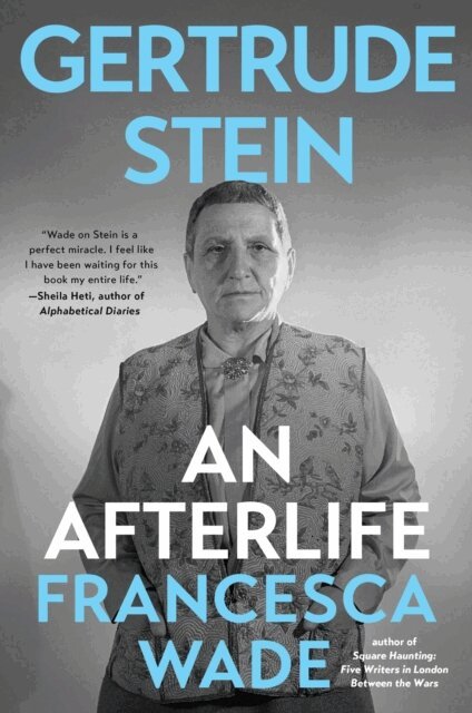 Francesca Wade - Gertrude Stein, E-bok