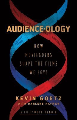 Kevin Goetz - Audience-ology, Häftad