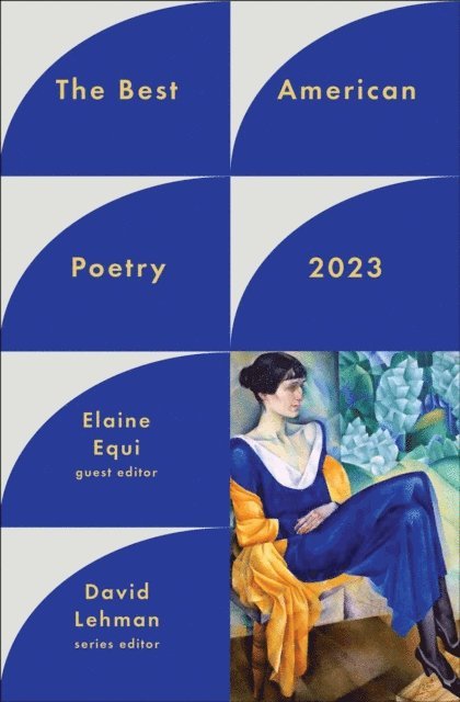 Elaine Equi, David Lehman - Best American Poetry 2023, E-bok