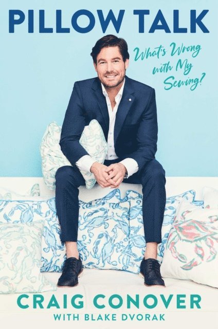 Craig Conover - Pillow Talk, E-bok
