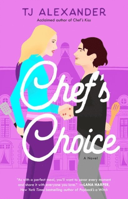 TJ Alexander - Chef's Choice, E-bok