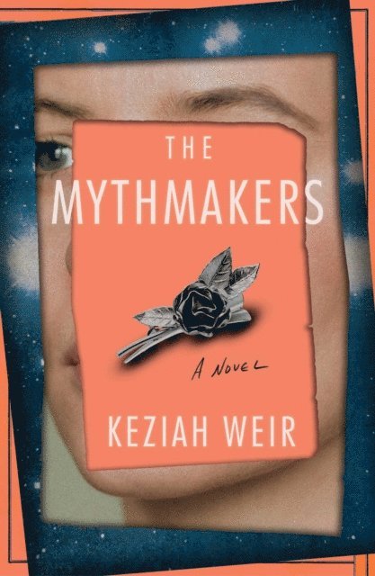 Keziah Weir - Mythmakers, E-bok