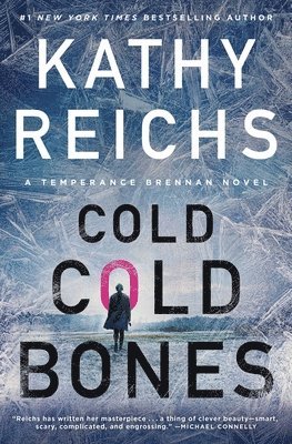 Kathy Reichs - A Cold, Cold Bones, Häftad
