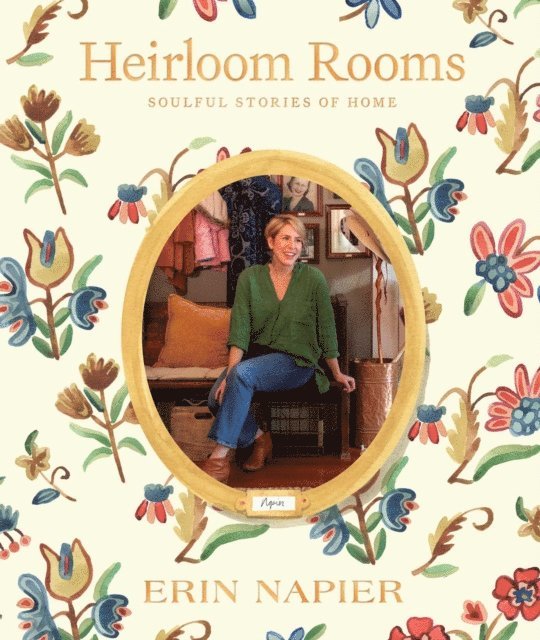 Erin Napier - Heirloom Rooms, E-bok