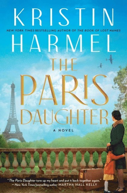 Kristin Harmel - Paris Daughter, E-bok