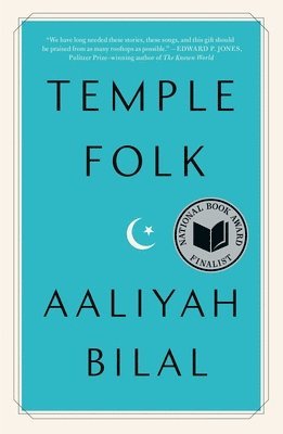 Aaliyah Bilal - Temple Folk, Inbunden