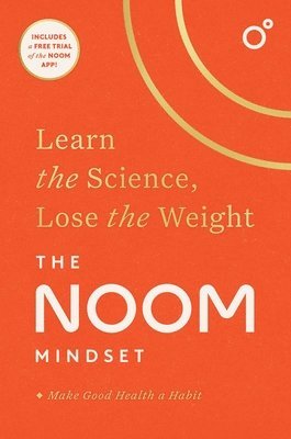 Noom - Noom Mindset, Inbunden