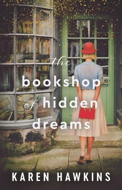 Karen Hawkins - Bookshop of Hidden Dreams, E-bok