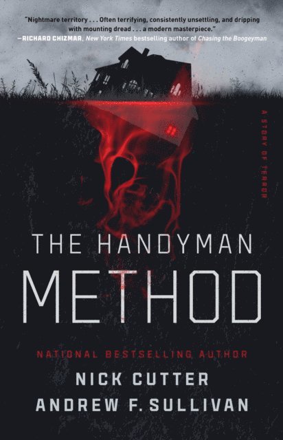 Andrew F. Sullivan, Nick Cutter - Handyman Method, E-bok