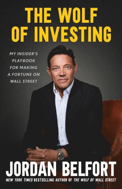 Jordan Belfort - Wolf of Investing, E-bok