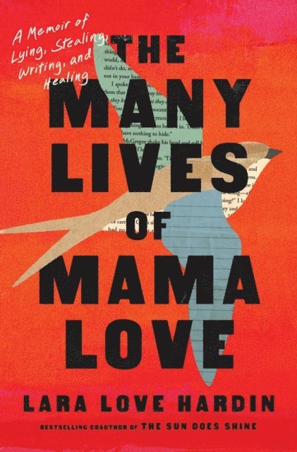Lara Love Hardin - Many Lives of Mama Love (Oprah's Book Club), E-bok