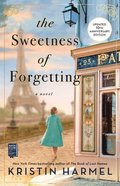 Sweetness Of Forgetting