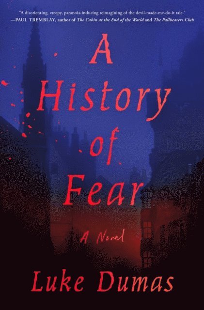 Luke Dumas - History of Fear, E-bok
