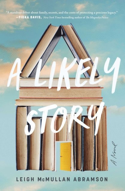 Leigh McMullan Abramson - Likely Story, E-bok