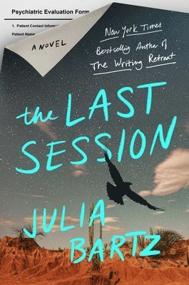 Julia Bartz - The Last Session, Inbunden