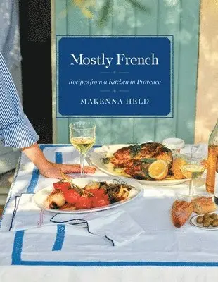 Makenna Held - Mostly French, Inbunden. Tillgänglighet: Lägg i varukorg