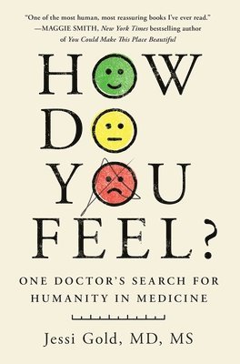Jessi Gold - How Do You Feel?, Inbunden