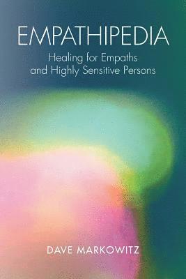 Dave Markowitz - Empathipedia, Häftad. Tillgänglighet: Lägg i varukorg