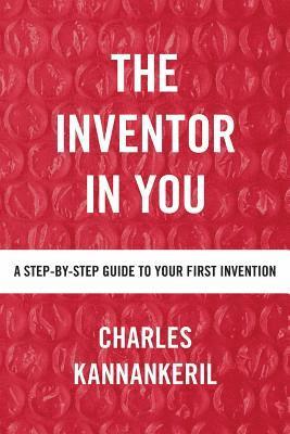 Charles Kannankeril - Inventor in You, Häftad