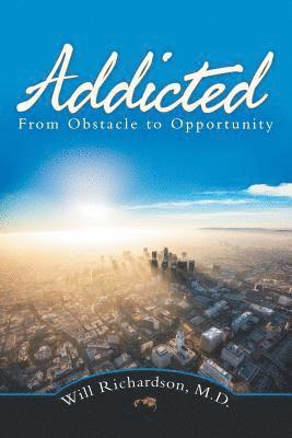 Will Richardson - Addicted, Häftad