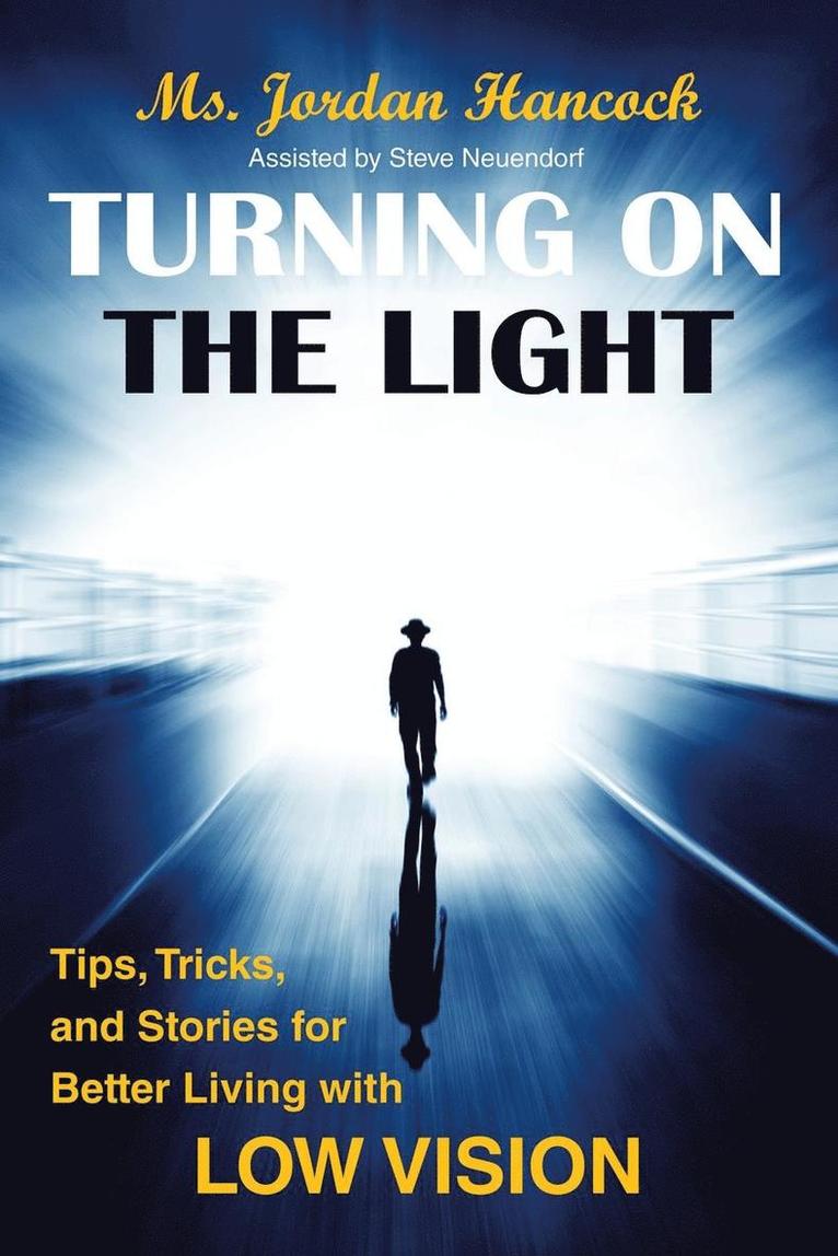Jordan Hancock - Turning on the Light, Häftad. Tillgänglighet: Lägg i varukorg