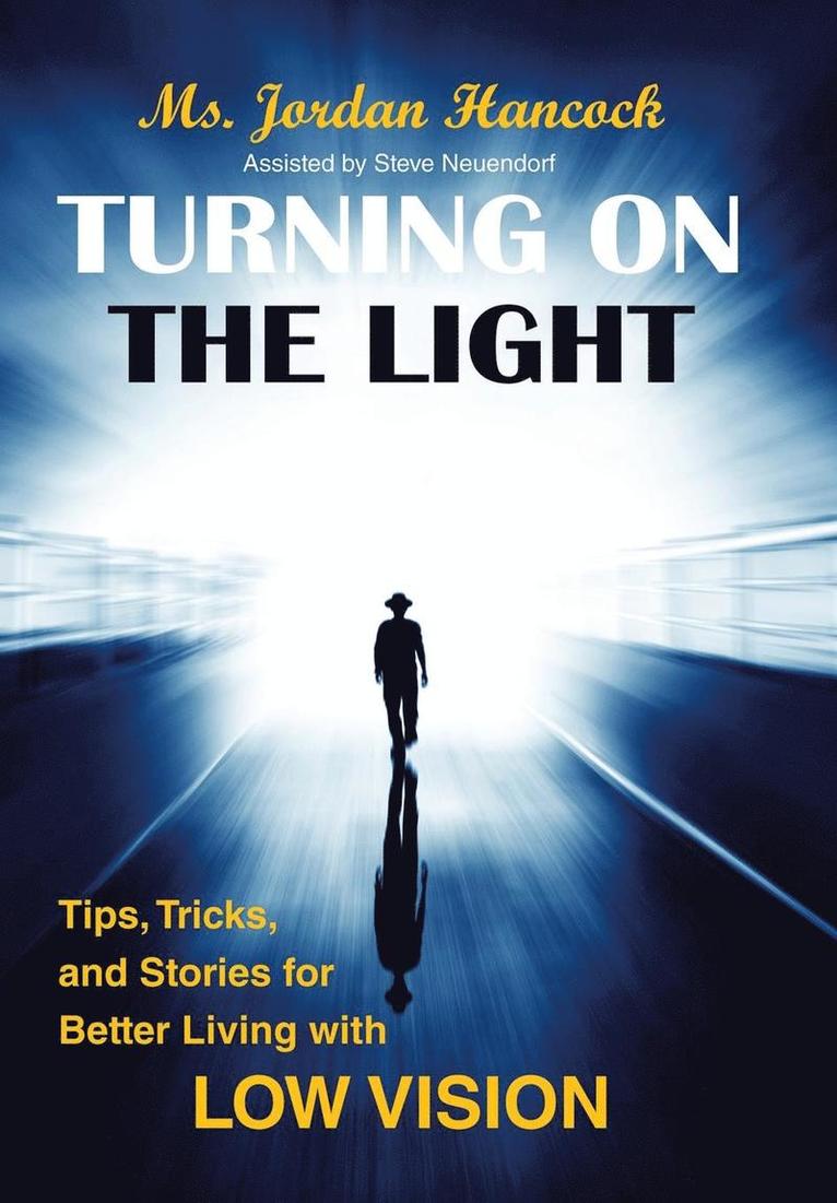 Jordan Hancock - Turning on the Light, Inbunden. Tillgänglighet: Lägg i varukorg