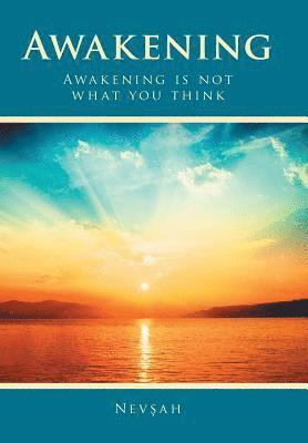 Nevsah - Awakening, Inbunden