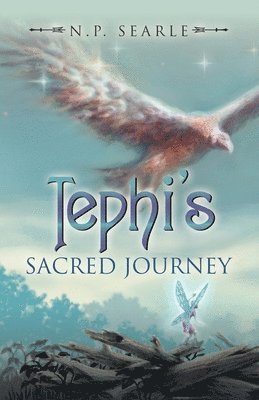 N P Searle - Tephi's Sacred Journey, Häftad. Tillgänglighet: Lägg i varukorg
