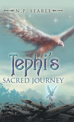 N P Searle - Tephi's Sacred Journey, Inbunden. Tillgänglighet: Lägg i varukorg