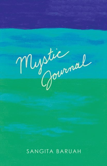 Sangita Baruah - Mystic Journal, E-bok