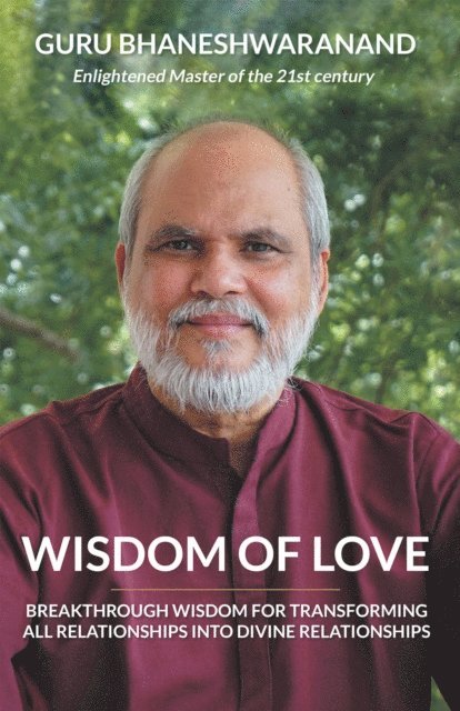 Guru Bhaneshwaranand - Wisdom of Love, E-bok. Tillgänglighet: Lägg i varukorg
