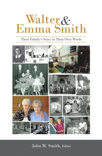 John M. Smith - Walter & Emma Smith, E-bok